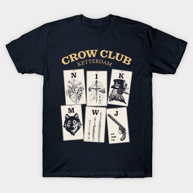 Six of Crows - Ketterdam Crow Club T-Shirt by OutfittersAve